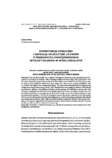 Kompetencje społeczne i aspiracje edukacyjne uczniów z pogranicza funkcjonowania intelektualnego w wieku szkolnym = Social competences and educational aspirations in school-age children with borderline intellectual functioning
