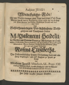 Auspice Jesu! Abdanckungs-Rede, als vier Wochen weniger zwey Tage nach seiner seel. Frau Mutter, das ist den 21. Septembris Anno 1666. bey der Schloss und Pfarr-Kirchen zur Olssen, christlichem Brauch nach beerdiget ward dess ... Herrn Valentini Seideiii, ...