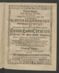 Sonnenwende, nach seeligen Ende, der ... Frauen Anna Elisabetha gebohrnen Johnin, des ... Herrn Hans Christoph Laffarts, der Hoch-Gr&auml;fl. G&ouml;tzischen G&uuml;tter, Samitz [...]