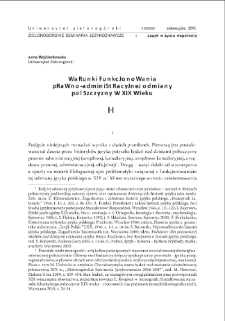 Warunki funkcjonowania prawno-administracyjnej odmiany polszczyzny w XIX wieku = The situation of legal and administrative variety of Polish in the nineteenth century