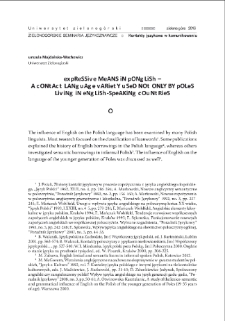 Ekspresywność "ponglisza" - języka kontaktowego używanego nie tylko przez Polaków zamieszkujących kraje anglojęzyczne = Expressive means in Ponglish - a contact language variety used not only by Poles living in English-speaking countries
