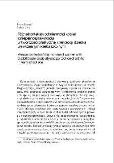Różne konteksty odmienności kobiet z niepełnosprawnością w twórczości plastycznej i percepcji dziecka we wczesnym wieku szkolnym = Various contexts of distinctness of women with disabilities in creativity and perception of a child in early school age