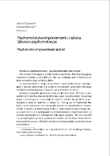 Psychomotoryka empowermentu i sztuka. Sztuka w psychomotoryce = Psychomotor empowerment and art