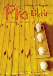 Pro Libris: Lubuskie Pismo Literacko-Kulturalne, nr 3 (2006)