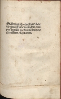 Stellarium Corone benedicte virginis Marie in laudem eius pro singulis predicatio[n]ibus ele gantissime coaptatum
