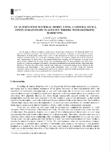 An alternative material model using a generalized ?J2? finite-strain flow plasticity theory with isotropic hardening