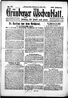 Gr&uuml;nberger Wochenblatt: Zeitung f&uuml;r Stadt und Land, No. 77. (1. April 1931)