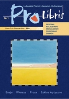 Pro Libris: Lubuskie Pismo Literacko-Kulturalne, nr 1 (2001)