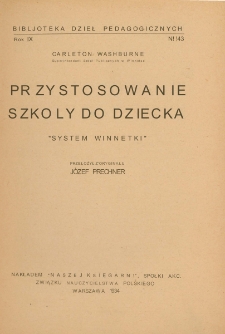 Przystosowanie szkoły do dziecka: "system Winnetki"