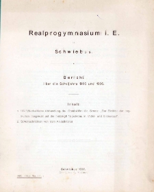 Realprogymnasium i. E. zu Schwiebus: Bericht über die Schuljahre 1905 und 1906