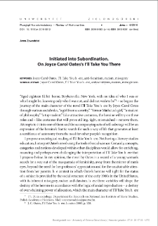 Initiated into Subordination. On Joyce Carol Oates`s "I`ll Take You There" = Inicjacja do podległości. O "Zabiorę cię tam" Joyce Carol Oates