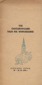 Regulamin VIII Rajdu na Winobranie: Zielona Góra 26-28 IX 1968 r.