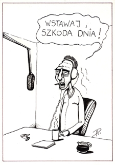 Radio : VII Otwarty Międzynarodowy Konkurs na Rysunek Satyryczny / Adam Polkowski