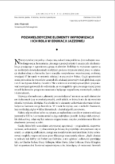 Pozamelodyczne elementy improwizacji i ich rola w edukacji jazzowej = Non-melodic elements of jazz improvisation and their role in jazz education