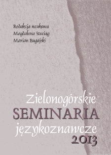 Zielonog&oacute;rskie Seminaria Językoznawcze 2013: Tożsamość w komunikowaniu