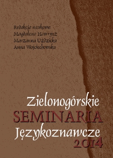 Zielonog&oacute;rskie Seminaria Językoznawcze 2014: Język w życiu wsp&oacute;lnoty