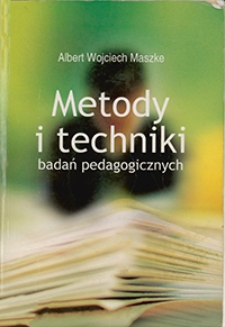 Metody i techniki badań pedagogicznych - spis treści i wprowadzenie