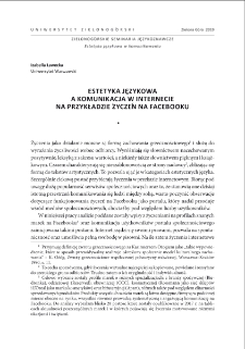 Estetyka językowa a komunikacja w Internecie na przykładzie życzeń na Facebooku = Language aesthetics and Internet communication based on the wishes on Facebook