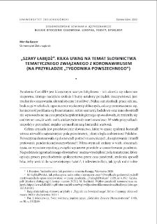 "Szary łabędź". Kilka uwag na temat słownictwa tematycznego związanego z koronawirusem (na przykładzie "Tygodnika Powszechnego") = The Gray Swan. Some remarks on the thematic vocabulary related to the coronavirus (on the example of "Tygodnik Powszechny")