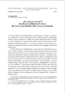 "Strachy na lachy"? Groza w kryminałach retro Marka Krajewskiego i Marcina Wrońskiego = "Em pty Threats?" Horror in Retro crime novels by Marek Krajewski and Marcin Wroński