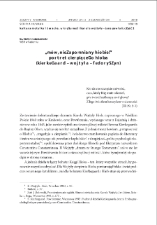 "Mów, niezapomniany Hiobie!". Portret cierpiącego Hioba (Kierkegaard - Wojtyła - Fedoryszyn) = "Speak, unforgettable Job!". Portrait of suffering Job (Kierkegaard - Wojtyla - Fedoryszyn)