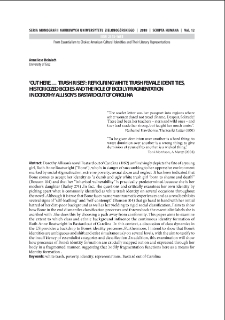 "Out here... trash rises": refiguring white trash female identities, historicized bodies and the role of bodily fragmentation in Dorothy Allison`s "Bastard out of Carolina"