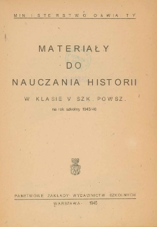 Materiały do nauczania historii: w klasie V szk. powsz.