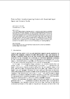 Point-to-Point Iterative Learning Control with Quantized Input Signal and Actuator Faults