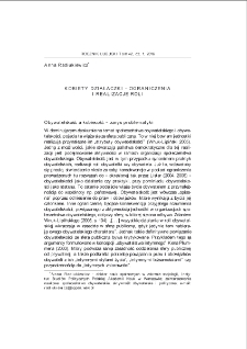 Kobiety działaczki - ograniczenia i realizacje roli = Women activists - limits and realisations of the role