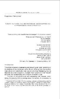 Youth outside the mainstream. Beekeeping as a profession and lifestyle = Młodzi poza mainstreamem. Pszczelarstwo jako zawód i styl życia
