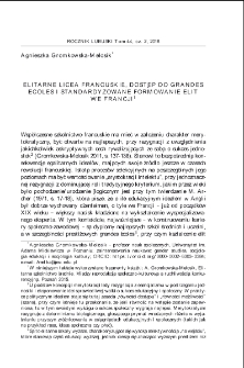 Elitarne licea francuskie, dostęp do grandes ecoles i standardyzowane formowanie elit we Francji = Elitary secondary schools in France, access to grandes ecoles and the standardized formation of French elites