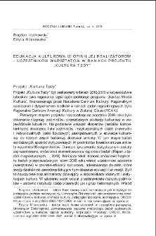 Edukacja kulturowa w opinii jej realizatorów - uczestników warsztatów w ramach projektu "Kultura Tędy" = Cultural education in the opinion of its providers - workshop participants within the "Kultura Tędy" project