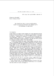 3D printing skills as a resource for the development of creativity in middle childhood = Umiejętności obsługi drukarek 3D jako zasób wspierający rozwój kreatywności w średnim dzieciństwie