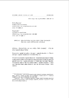 Special education as an area for change - Polish and Czech solutions = Edukacja specjalna jako obszar zmian - rozwiązania w Polsce i Czechach