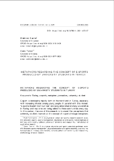Metaphors regarding the concept of e-sports produced by university students in Turkey = Metafory związane z e-sportem zaproponowane przez student&oacute;w w Turcji
