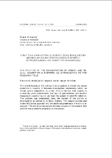 Polityka emancypacji kobiet oraz mniejszości seksualnych na przykładzie e-sportu: wprowadzenie do tematyki badawczej = The politics of the emancipation of women and sexual minorities in e-sports: an introduction to the research field