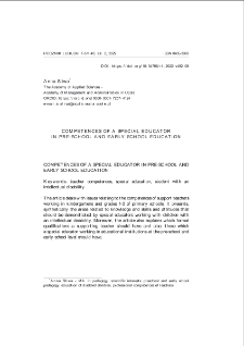 Competences of a special educator in pre-school and early school education = Kompetencje pedagoga specjalnego w edukacji przedszkolnej i wczesnoszkolnej
