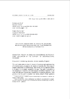 Polityka oświatowa w Anglii w zakresie edukacji biotechnologii na tle przemian społeczno-kulturowych = Education policy in England concerning biotechnology education in the context of socio-cultural changes