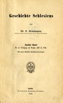 Geschichte Schlesiens (zweiter band): bis zur Vereinigung mit Preussen (1527 bis 1740)