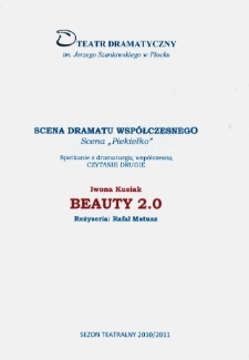 Beauty 2.0 - program teatralny