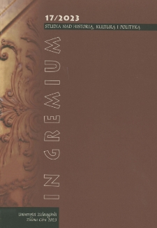 In Gremium : studia nad historią, kulturą i polityką, tom 17