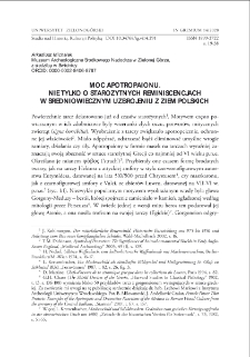 Moc apotropaionu. Nie tylko o starożytnych reminiscencjach w średniowiecznym uzbrojeniu z ziem polskich = The power of apotropaion. On ancient reminiscences in medieval weaponry from Polish lands and more