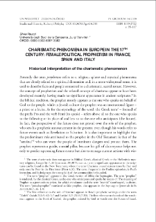 Charismatic phenomena in Europe in the 17th century: female political prophetism in France, Spain and Italy = Fenomen charyzmatyczny w Europie XVII wieku. Kobiecy profetyzm polityczny we Francji, Hiszpanii i Włoszech
