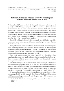 Tadeusz A. Kisielewski, Piłsudski, Dmowski i niepodległość. Osobno, ale razem - recenzja