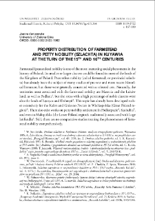 Property distribution of farmstead and petty nobility (szlachta) in Kuyavia at the turn of the 15th and 16th centuries = Rozmieszczenie własności szlachty zagrodowej i cząstkowej na Kujawach na przełomie XV i XVI wieku