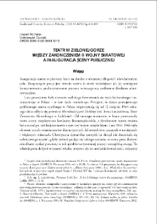 Teatr w Zielonej G&oacute;rze między zakończeniem II wojny światowej a inauguracją sceny publicznej = Theater in Zielona G&oacute;ra between the end of World War II and the inauguration of the public stage