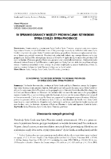 W sprawie granicy między prowincjami rzymskimi Syrią Coele i Syrią Phoenice = Concerning the border between the Roman provinces of Syria Coele and Syria Phoenice