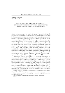 Miasto świateł, światła miasta czy. . . światło w mieście? Sztuczne oświetlenie w kontekście przestrzeni miejskiej = City of lights, lights of the city or. . . Light in the city? Artificial light in the context of urban space