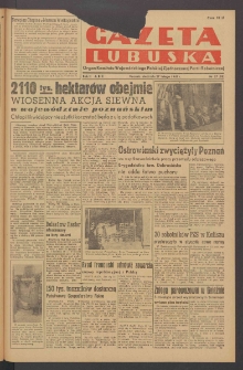 Gazeta Lubuska : organ Komitetu Wojew&oacute;dzkiego Polskiej Zjednoczonej Partii Robotniczej R. II Nr 57 (27 lutego 1949). - Wyd. ABC