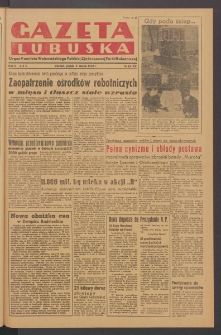 Gazeta Lubuska : organ Komitetu Wojew&oacute;dzkiego Polskiej Zjednoczonej Partii Robotniczej R. II Nr 62 (4 marca 1949). - Wyd. ABC